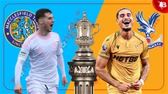 Nhận định bóng đá Macclesfield Town vs Crystal Palace, 19h15 ngày 10/1: Nhường lối cho nhà vua